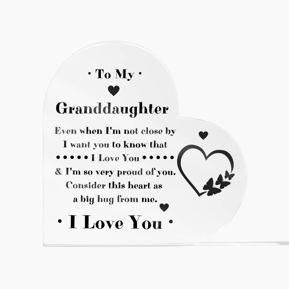 To My Granddaughter Heart Acrylic Plaque