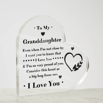 To My Granddaughter Heart Acrylic Plaque