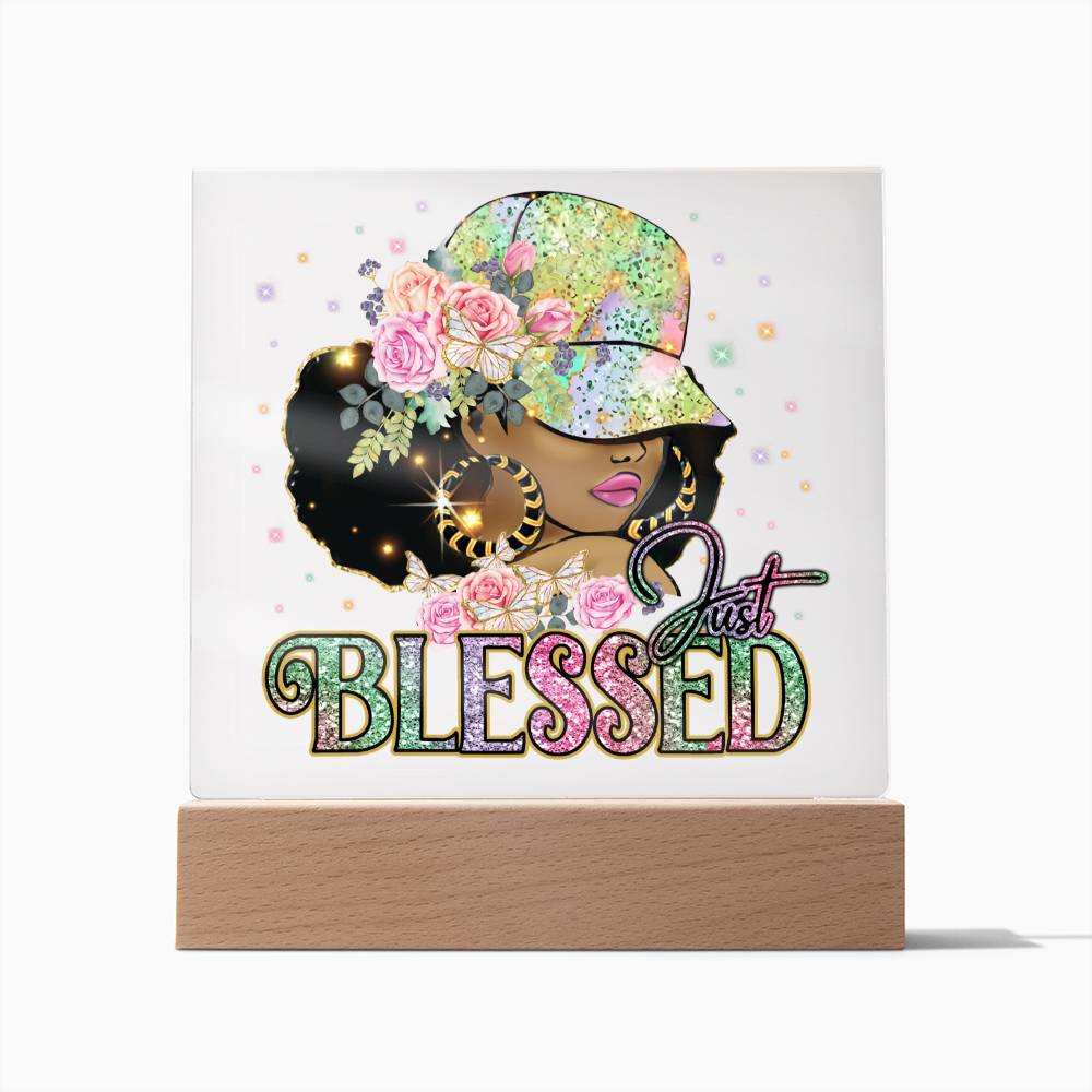 Just Blessed Acrylic Plaque