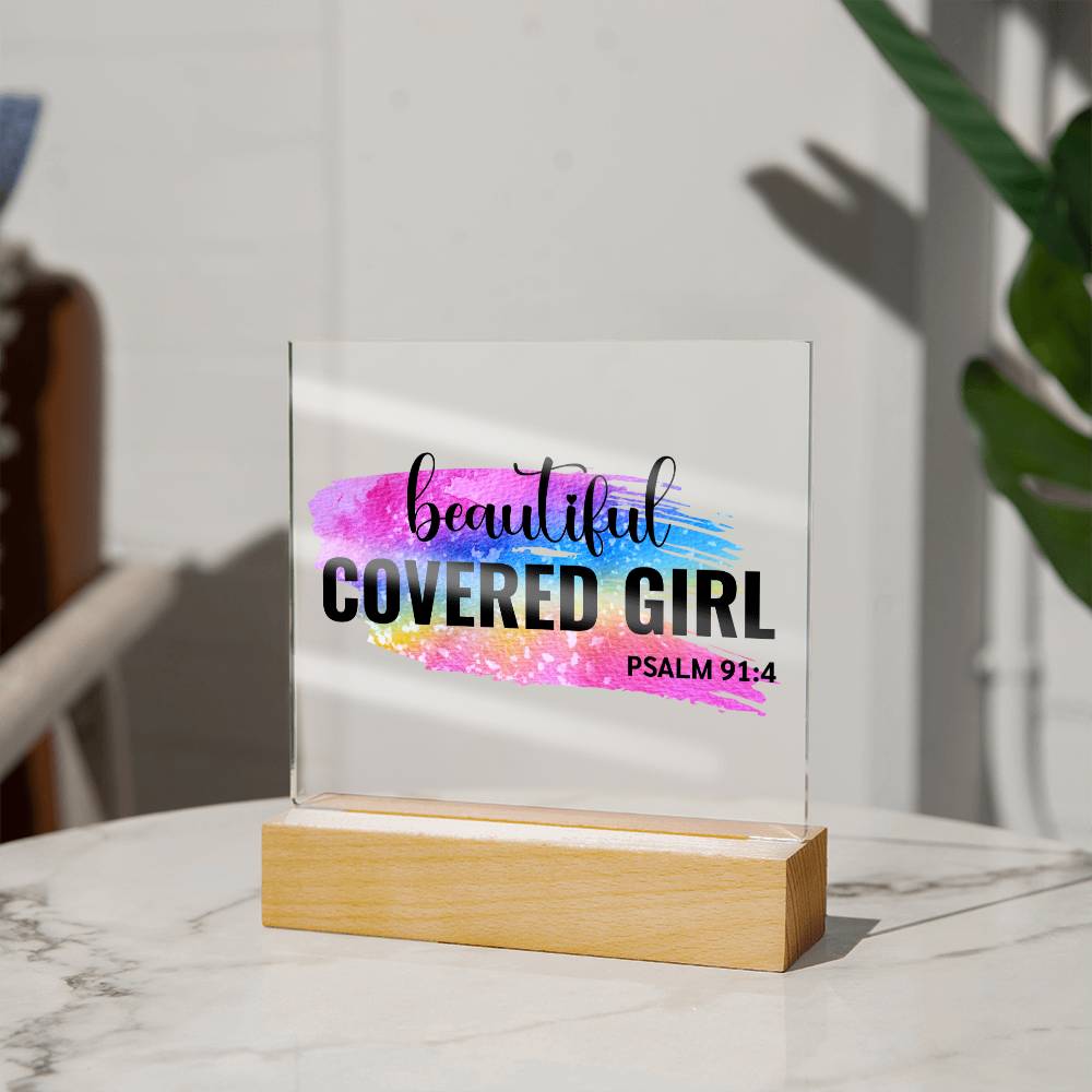 Beautiful Covered Girl  - Psalm 91:4 Acrylic Plaque