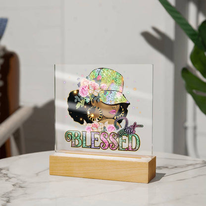 Just Blessed Acrylic Plaque