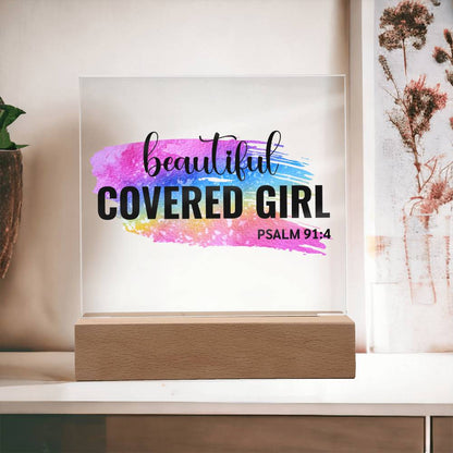 Beautiful Covered Girl  - Psalm 91:4 Acrylic Plaque