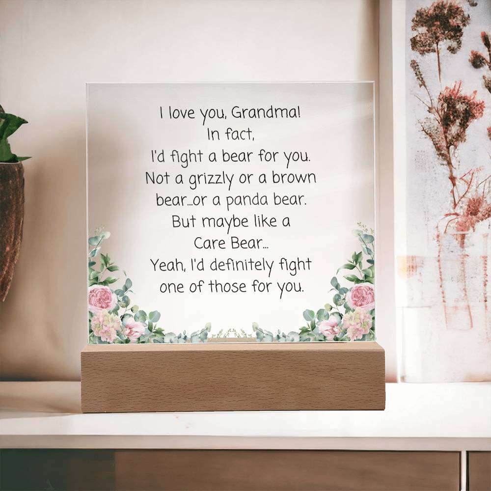 Grandma, I'd Fight A Bear Acrylic Plaque