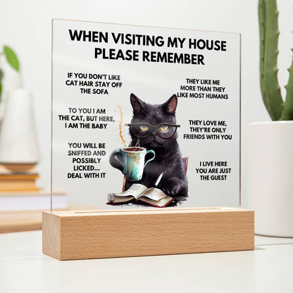 When Visiting My House Please Remember Home Décor - Book Cat