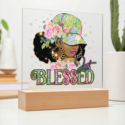 Just Blessed Acrylic Plaque