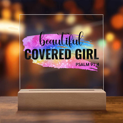 Beautiful Covered Girl  - Psalm 91:4 Acrylic Plaque