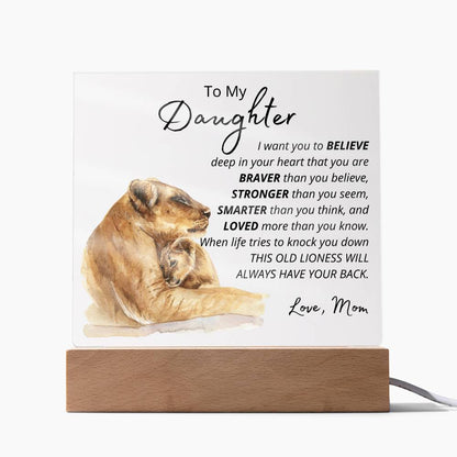 To My Daughter - Lioness - Inspirational LED Acrylic Plaque