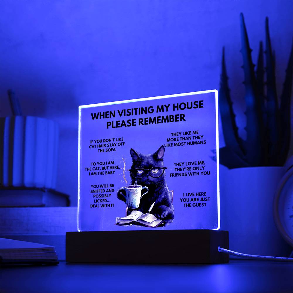 When Visiting My House Please Remember Home Décor - Book Cat