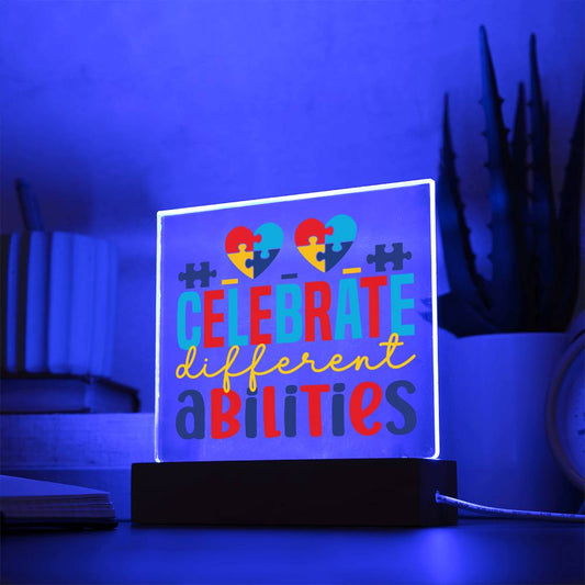 Celebrate Different Abilities LED Acrylic Plaque - Autism Awareness