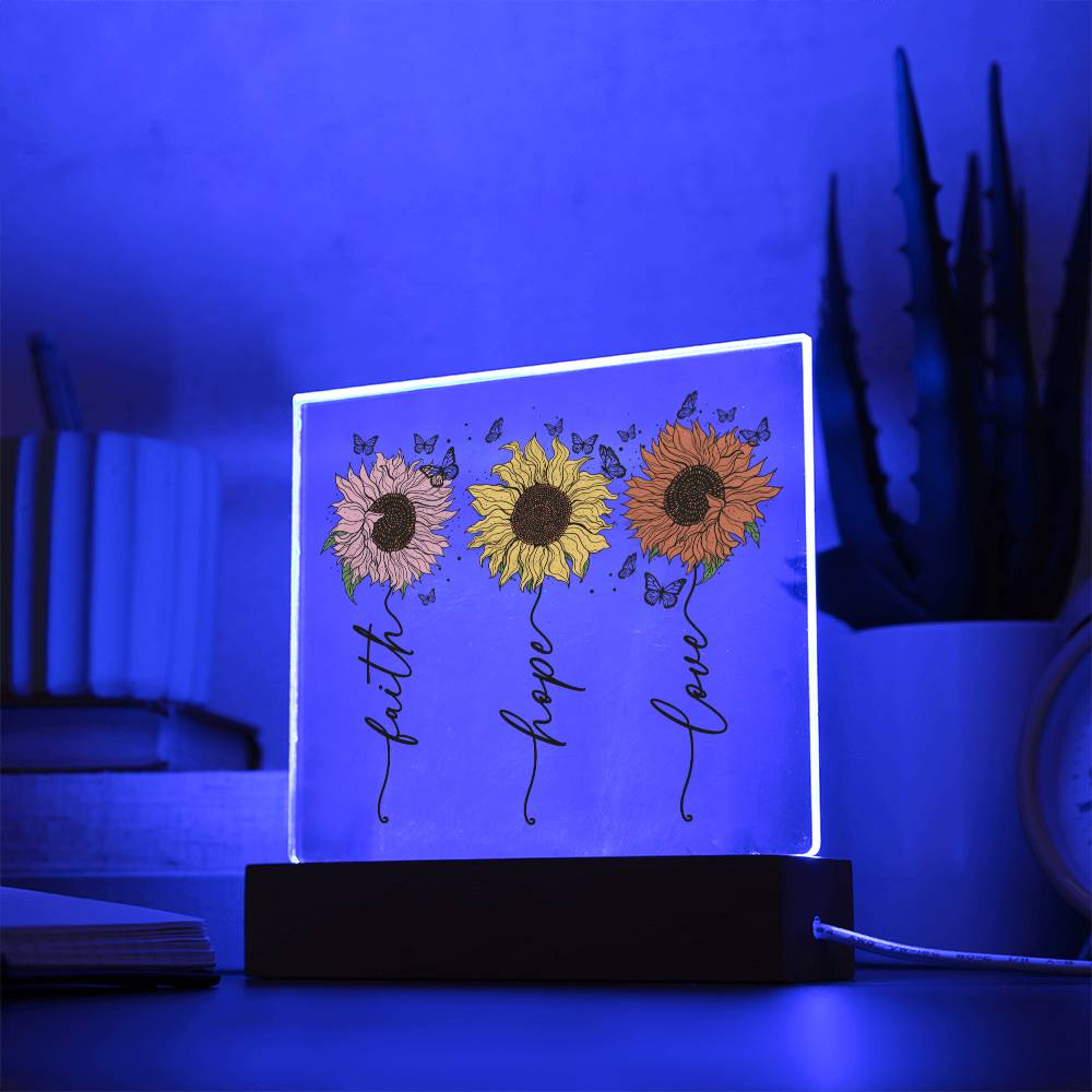 Faith Hope Love Sunflower 2 Acrylic Plaque