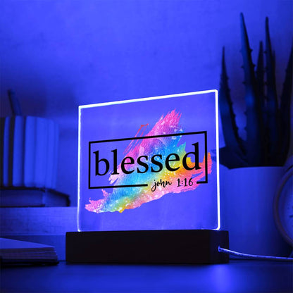 Blessed - John 1:16 Acrylic Plaque