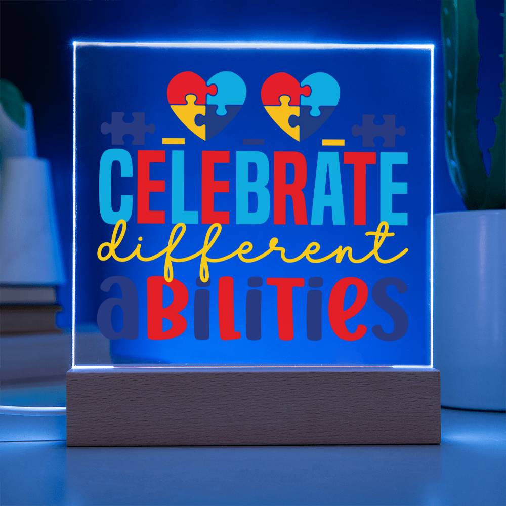 Celebrate Different Abilities LED Acrylic Plaque - Autism Awareness