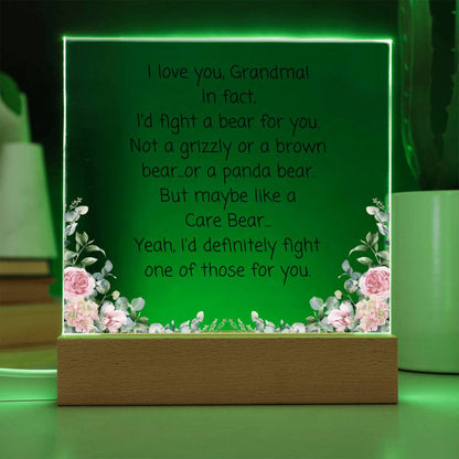 Grandma, I'd Fight A Bear Acrylic Plaque