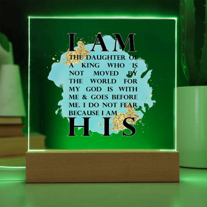 I Am His Acrylic Plaque