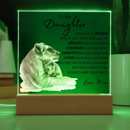 To My Daughter - Lioness - Inspirational LED Acrylic Plaque