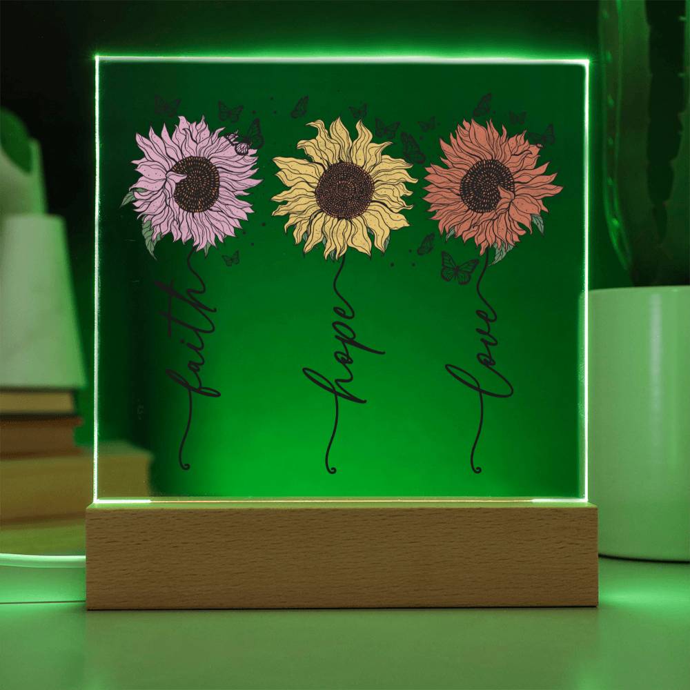 Faith Hope Love Sunflower 2 Acrylic Plaque