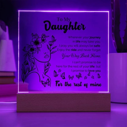 To My Daughter "Wherever Your Journey" LED Acrylic Plaque