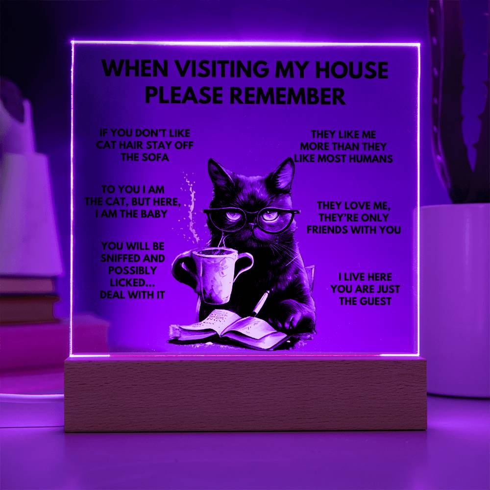 When Visiting My House Please Remember Home Décor - Book Cat