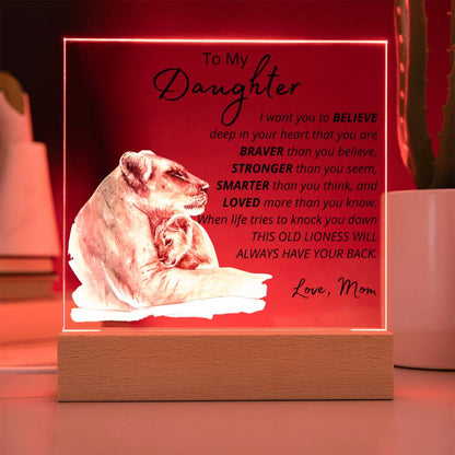 To My Daughter - Lioness - Inspirational LED Acrylic Plaque