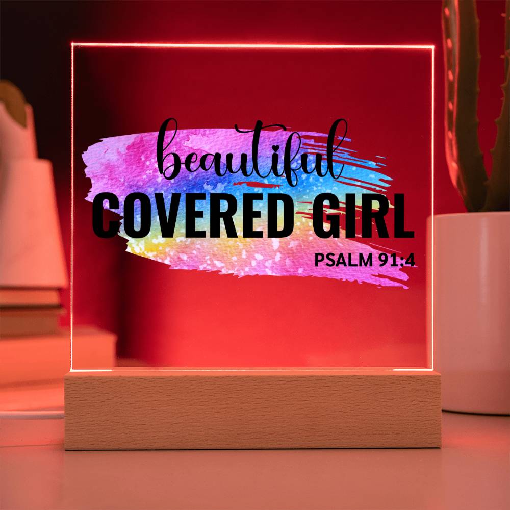 Beautiful Covered Girl  - Psalm 91:4 Acrylic Plaque