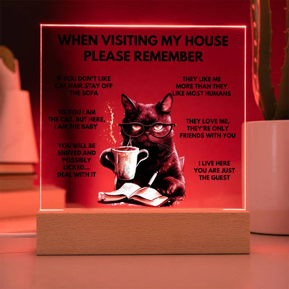 When Visiting My House Please Remember Home Décor - Book Cat