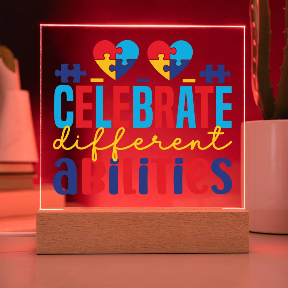 Celebrate Different Abilities LED Acrylic Plaque - Autism Awareness