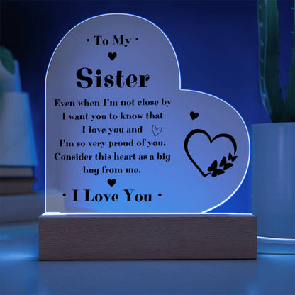 To My Sister LED Acrylic Heart