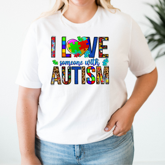 I Love Someone With Autism T-Shirt