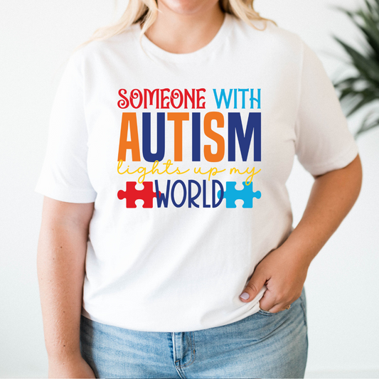 Someone With Autism Lights Up My World T-Shirt