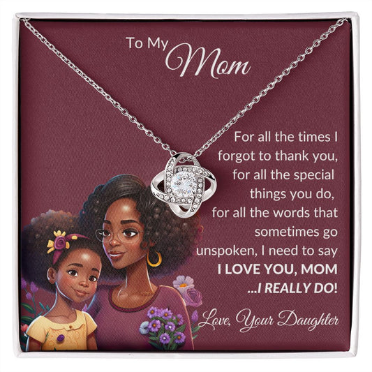 To My Mom | Brown Skin Girl | Love Knot Necklace