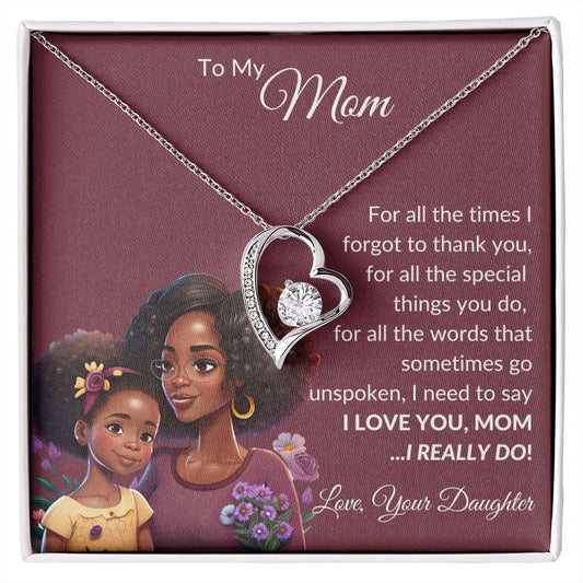 To My Mom | Brown Skin Girl | Forever Love Necklace