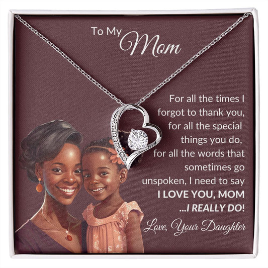 To My Mom | Brown Skin Girl | Forever Love Necklace