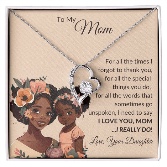 To My Mom | Brown Skin Girl | Forever Love Necklace