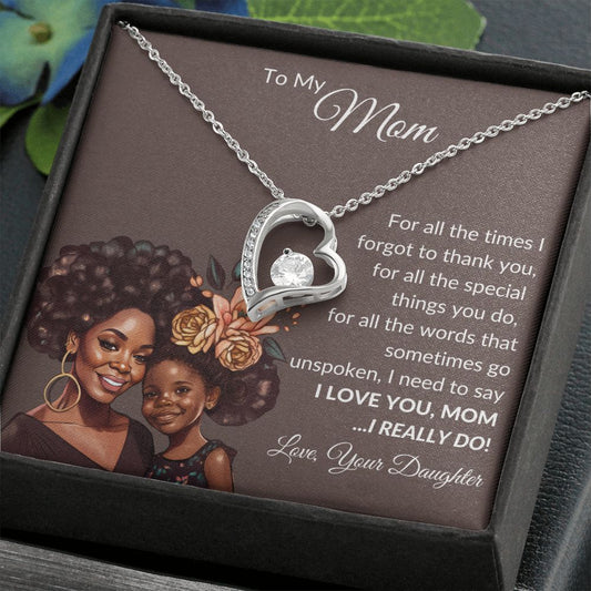 To My Mom | Brown Skin Girl | Forever Love Necklace